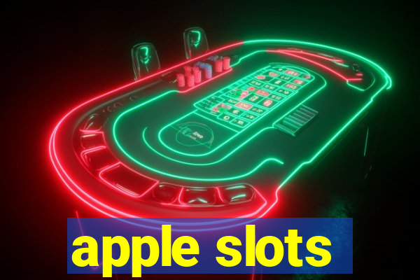 apple slots